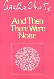 And Then There Were None