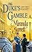 The Duke's Gamble