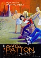 Marta Patton i Złoty papirus (Tropiciele złoczyńców, #10)