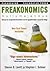 Freakonomics. Hullumajandus by Steven D. Levitt