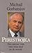 Perestrojka. Een nieuwe visie voor mijn land en de wereld by Mikhail Gorbachev