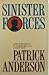 Sinister Forces by Patrick  Anderson