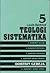 Teologi Sistematika Vol. 5 : Doktrin Gereja