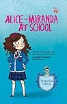 Alice-Miranda at School by Jacqueline Harvey