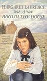 A Bird in the House by Margaret Laurence