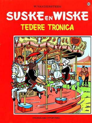 Tedere Tronica (Suske en Wiske, #86)