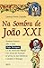Na Sombra de João XXI