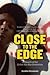 Close to the Edge: In Searc...