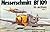 Messerschmitt Bf 109 in Action, Part 1