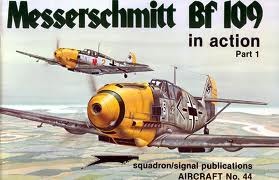 Messerschmitt Bf 109 in Action, Part 1