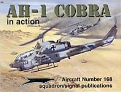 AH-1 Cobra in action - Aircraft No. 168 (Paperback)
