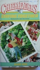 Staying Together (Cheerleaders, #12)