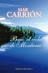 Bajo el cielo de Montana by Mar Carrión