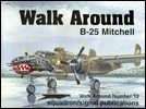 B-25 Mitchell - Walk Around No. 12 (Paperback)