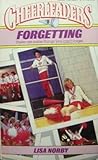 Forgetting (Cheerleaders, #8)