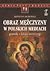 Obraz mężczyzny w polskich mediach. Prawda – fałsz – stereotyp