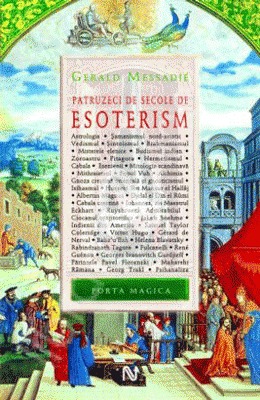 Patruzeci de secole de esoterism (Paperback)