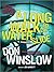 A Long Walk Up the Water Slide by Don Winslow