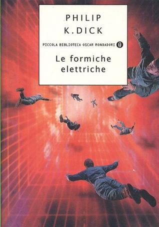 Le formiche elettriche (Paperback)