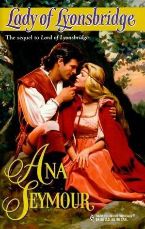 Lady of Lyonsbridge (Lyonsbridge, #2)