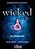 Wicked 2, La Maldición by Nancy Holder
