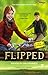 Flipped