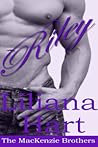 Riley by Liliana Hart