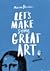 Let's Make Some Great Art by Marion Deuchars Let's Make Some Great Art by Marion Deuchars