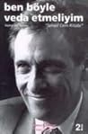 Ben Böyle Veda Et...