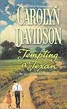 Tempting a Texan (The Texas Series, #3) Tempting a Texan (The Texas Series, #3)