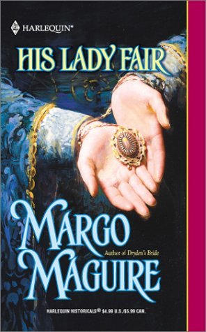 His Lady Fair (Medieval Misadventures #1)