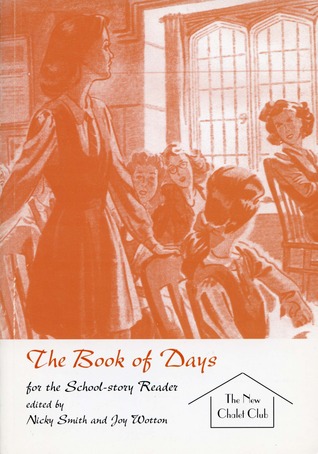 The Book of Days for the School-story Reader (Paperback)