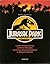 Jurassic Park Il libro ufficiale del film di Steven Spielberg... by Don Shay
