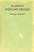 Alison's Highland Holiday by Sheila Stuart