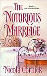 The Notorious Marriage (Mostyn and Trevithick Feud, #2)