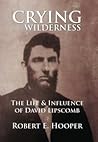 Crying in the Wilderness by Robert E. Hooper