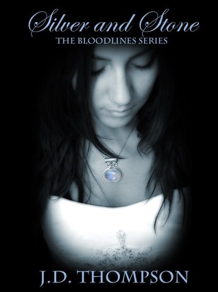 Silver and Stone (Bloodlines, #1)