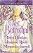 The Betrothal: The Claiming of Lady Joanna / Highland Handfast / A Marriage in Three Acts
