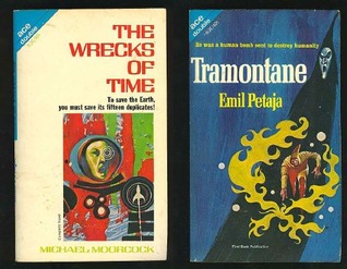 The Wrecks of Time / Tramontane (Mass Market Paperback)