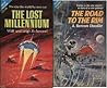 The Lost Millennium / The Road to the Rim by A. Bertram Chandler