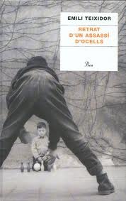 Retrat d'un assassí d'ocells (Hardcover)