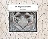 Of Angels and Me