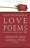 One Hundred Love Poems: Philippine Love Poetry Since 1905
