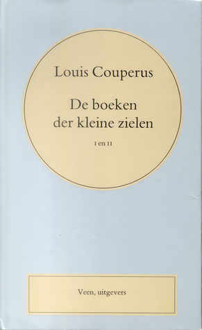De boeken der kleine zielen I en II (de boeken der kleine zielen, #1-2)