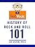 History of Rock and Roll 101: The Animated TextVook