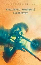 Excentrycy (Paperback)