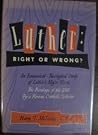 Luther : Right or...