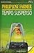 Tempo Suspenso