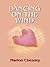 Dancing on the Wind