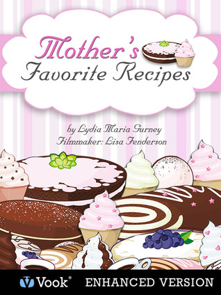 Mother's Favorite Recipes (Kindle Edition)